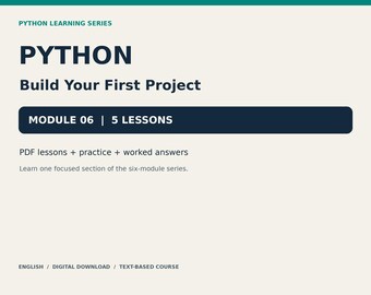 Python-modul 6: Bygg ditt första projekt - 5 lektioner, PDF-arbetsbok och övningskod
