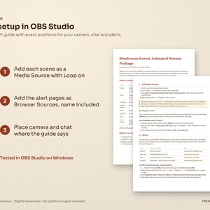 Setup guide for OBS Studio included with the Mushroom Forest stream package: a PDF with exact positions and three steps to add the looping scenes, the alert pages and your camera and chat.