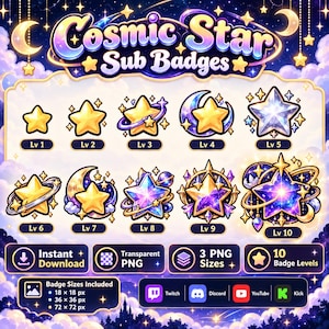 May include: A set of ten digital Cosmic Star sub badges featuring yellow and purple stars with celestial elements like moons and rings. Each badge is labelled from Lv 1 to Lv 10. The image includes text indicating instant download, transparent PNG format, three sizes, and compatibility with Twitch, Discord, YouTube, and Kick.