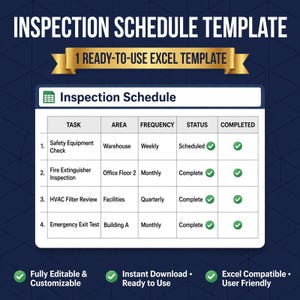 May include: An inspection schedule template for Excel featuring a table with columns for task, area, frequency, status, and completed. The document lists safety equipment checks, fire extinguisher inspections, HVAC reviews, and exit tests.