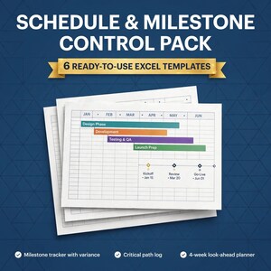 May include: A Schedule & Milestone Control Pack featuring 6 ready-to-use Excel templates. The graphic displays a project timeline with colored bars for Design Phase, Development, Testing & QA, and Launch Prep, plus a milestone timeline with Kickoff, Review, and Go-Live dates.