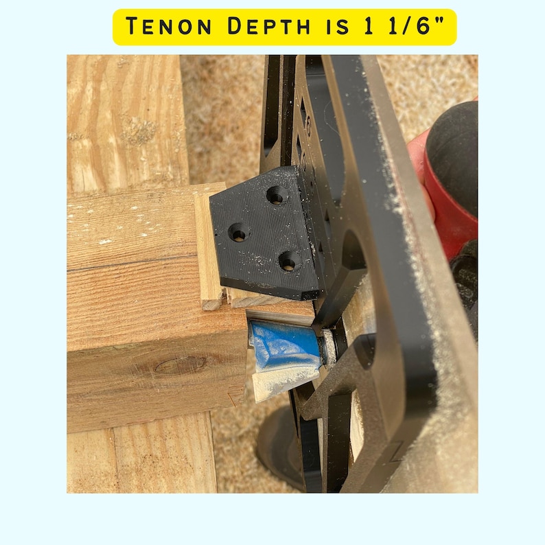 May include: A close-up of a woodworking jig with a black plastic guide and a blue cutting guide. The jig is set to cut a tenon with a depth of 1 1/6 inches.