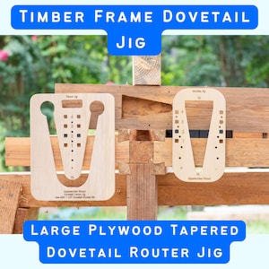 text "timber frame dovetail jig large plywood tapered dovetail router jig" with a photo of a mortise and tenon jig for timber framed floor joists