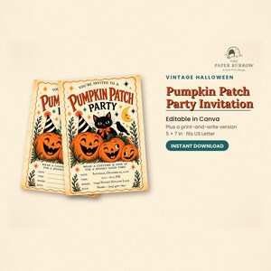 May include: A cream-colored Halloween party invitation featuring orange pumpkins, a black cat, and a crescent moon. The text reads You're Invited to a Pumpkin Patch Party. The card measures 5 x 7 inches and includes lines for date, time, location, and RSVP.