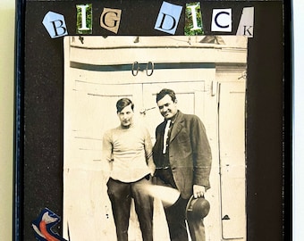 Big Dick Energy - Original Mixed Medium Collage Art - Listed Artist - Lorna Wallace
