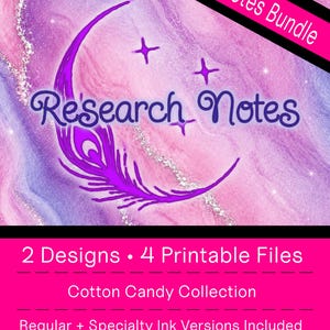 May include: A digital graphic for a Research Notes Bundle featuring a purple crescent moon and feather design on a pink and purple marble background. Text includes Research Notes, 2 Designs, 4 Printable Files, Cotton Candy Collection, and PhoenixLunaFlower.