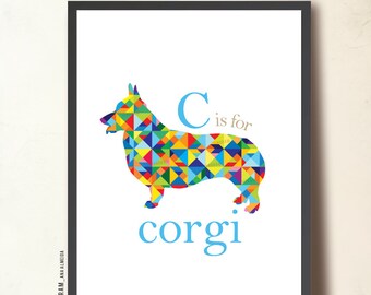 Corgi poster print. Geometric art print. Welsh Corgi portrait. Pet portrait. Geometric Poster, C is for Corgi. Gift for pet. Pet print