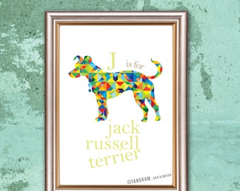 Jack Russel Terrier poster. Jack Russel print. Geometric print. Pet lovers. Dog print wall art. J for Jack Russel Terrier. Gift for pet