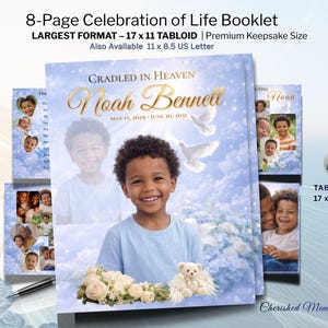 May include: An 8-page celebration of life booklet template featuring a blue sky background with white clouds, doves, and roses. The cover displays the text Cradled in Heaven, Noah Bennett, May 15, 2019 - June 20, 2031, and a photo of a young boy.