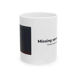 Missing Semicolon Funny Coding Coffee Mug Programmer Developer Gift 11oz 15oz