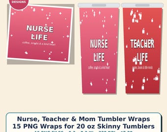 Geschenkset „Krankenschwester, Lehrerin, Mutter“ für Trinkbecher | 15 PNG-Sublimationsfolien für schmale 590-ml-Trinkbecher, 23,6 x 20,8 cm, 300 dpi