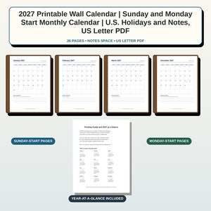 May include: A 2027 printable wall calendar set in US letter PDF format. Includes 26 pages with Sunday and Monday start monthly options, US holidays, and notes space. Features a printing guide and a 2027 at-a-glance page for monthly planning.