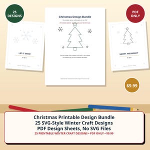 Puede incluir: Un paquete de dise&ntilde;os navide&ntilde;os con 25 motivos de manualidades de invierno imprimibles en un solo PDF. Las hojas muestran dibujos lineales de &aacute;rboles de Navidad, copos de nieve y estrellas con el texto "LET IT SNOW" y "MERRY AND BRIGHT".