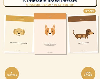 Op de afbeelding: Een set van zes printbare wandposters met illustraties van hondenrassen. De posters bevatten tekstlabels voor Labrador Retriever, Corgi en Dachshund, samen met zinnen zoals Every day is better with a Lab beside you, Short legs, big sunshine en Long on love, short on legs.