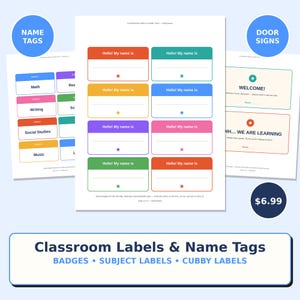 May include: A set of printable classroom resources featuring colorful name tags with the text Hello! My name is, subject labels for math, writing, social studies, and music, and door signs with the text Welcome and Shhh... We are learning.