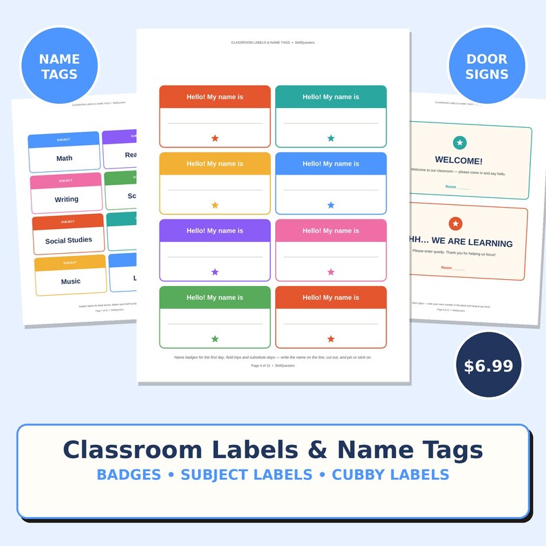 May include: A set of printable classroom resources featuring colorful name tags with the text Hello! My name is, subject labels for math, writing, social studies, and music, and door signs with the text Welcome and Shhh... We are learning.