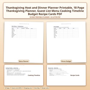 May include: An 18-page Thanksgiving host and dinner planner printable in PDF format. Includes a menu planner, dinner budget, cooking timeline, and recipe cards. The pages feature tables and text for organising guest lists, menus, and shopping lists.