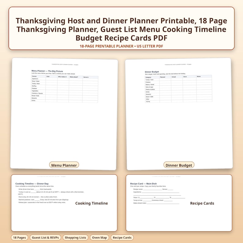 May include: An 18-page Thanksgiving host and dinner planner printable in PDF format. Includes a menu planner, dinner budget, cooking timeline, and recipe cards. The pages feature tables and text for organising guest lists, menus, and shopping lists.