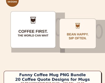 Lustige Kaffeetassen-PNG-Dateien | 20 Designs mit Kaffeesprüchen, transparentes PNG (300 DPI) für 11-oz- und 15-oz-Tassen