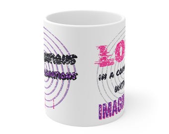 Lost in a Conversation With My Imagination 11oz White Mug