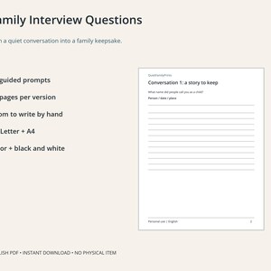 May include: A digital document titled Family Interview Questions featuring 12 guided prompts across 13 pages. The page shows the text Conversation 1: a story to keep, with lines for writing by hand, available in US Letter and A4 sizes in colour or black and white.