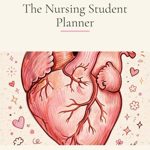 Könnte beinhalten: Ein Planer-Einband mit dem Titel The Nursing Student Planner und dem Text Undated, Clinical, NCLEX, TEAS sowie Index. Das Design zeigt eine große, detaillierte Illustration eines menschlichen Herzens in Rosa- und Rottönen, umgeben von kleinen Herzen und Sternen.