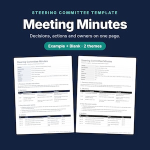 May include: A digital steering committee meeting minutes template featuring two document versions, one example and one blank, with sections for decisions, actions, and owners. The text reads Steering Committee Template Meeting Minutes.