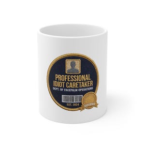 Professional Idiot Caretaker Patch Mug, Dept Of Facepalm Operations Coffee Mug, Funny Embroidered Badge Mug, Sarcastic Gift for Coworker