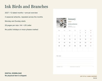May include: A 2027 digital calendar titled Ink Birds and Branches by YourJapanStudio. The layout features 12 months, an annual overview, and 26 pages in A4 and US Letter sizes. Each month displays a bird and branch illustration.
