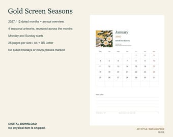 May include: A 2027 digital calendar titled Gold Screen Seasons featuring 12 months, an annual overview, and four seasonal artworks. The layout includes a January page with a floral illustration, a grid for dates, and a section for notes.