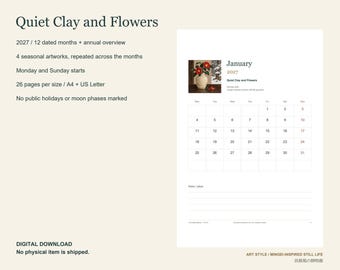 May include: A 2027 digital calendar titled Quiet Clay and Flowers, featuring a January page with a grid layout, a still life image of a vase with red flowers, and a notes section. The text includes 2027, 12 dated months, and annual overview.