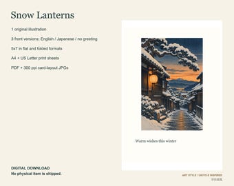 May include: A digital holiday card featuring an illustration of a snow-covered street with traditional buildings and a glowing lantern. The text reads Snow Lanterns, 1 original illustration, 3 front versions, 5x7 in flat and folded formats, A4 + US Letter print sheets, PDF + 300 ppi card-layout JPGs, and Warm wishes this winter.