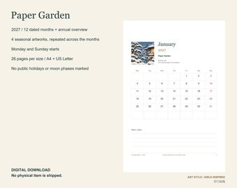 May include: A 2027 Paper Garden calendar digital download featuring 12 dated months, an annual overview, and 4 seasonal artworks. The layout includes Monday and Sunday starts, 26 pages in A4 and US Letter sizes, with no holidays marked.
