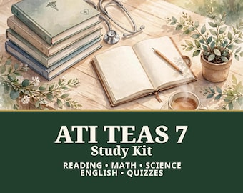 ATI TEAS 7 Study Kit | Reading, Math, Science, English Prep (Digital Download) | Practice Exam