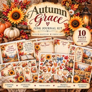 May include: Autumn Grace junk journal kit featuring 10 pages of printable paper, tags, and labels. The design includes sunflowers, pumpkins, autumn leaves, lanterns, and religious scripture text. The kit is for faith, gratitude, and simple joys.