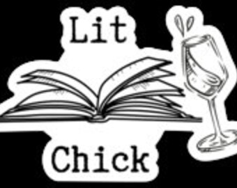 Lit Chick Sticker/Decal