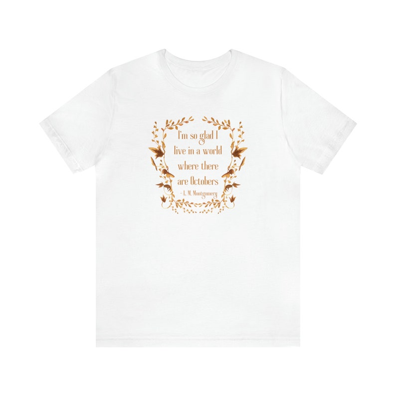 Anne of Green Gables October Shirt, Autumn Shirt, Book Quote image 2