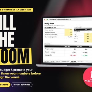 May include: A laptop screen displays the Event Promoter Launch Kit spreadsheet titled Fill The Room. The interface features a Party Math tab with tables for venue capacity, ticket ladders, and profit scenarios. A pink circular badge indicates 12 tabs.
