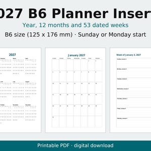 2027 B6 Planner Inserts Printable, Dated Week per Page, Monthly Pages, Year at a Glance image 1