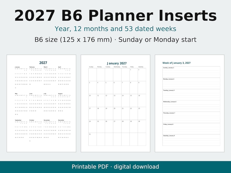 2027 B6 Planner Inserts Printable, Dated Week per Page, Monthly Pages, Year at a Glance image 1