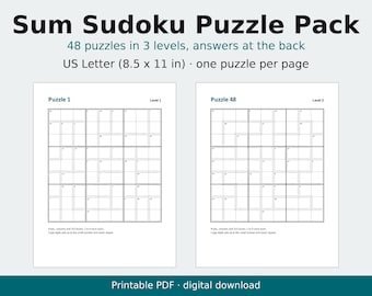 May include: A Sum Sudoku Puzzle Pack featuring 48 puzzles in 3 levels with answers at the back. The document is formatted for US Letter 8.5 x 11 inch paper with one puzzle per page. The layout includes two sample pages showing grid puzzles.