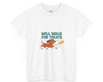 Will Walk for Treats Shirt, Funny Dachshund T-Shirt, Dog Walker Gift, Wiener Dog Lover Tee, Cute Doxie Shirt