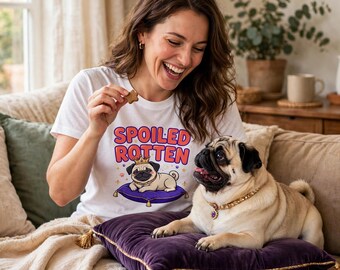 Spoiled Rotten Shirt, Funny Pug T-Shirt, Pug Mom Gift, Sassy Dog Lover Tee for Women, Cute Pug Shirt