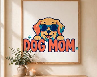 Dog Mom PNG, Funny Golden Retriever Digital Download, Dog Lover Printable Wall Art