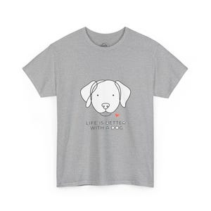 Life Is Better With a Dog Shirt, Minimalist Dog T-Shirt, Simple Dog Lover Gift, Line Art Dog Tee Bild 3