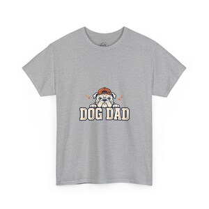 Dog Dad Shirt, Funny Bulldog T-Shirt, Dog Lover Gift for Men, Best Dog Dad Ever Tee, Fathers Day Dog Gift image 3