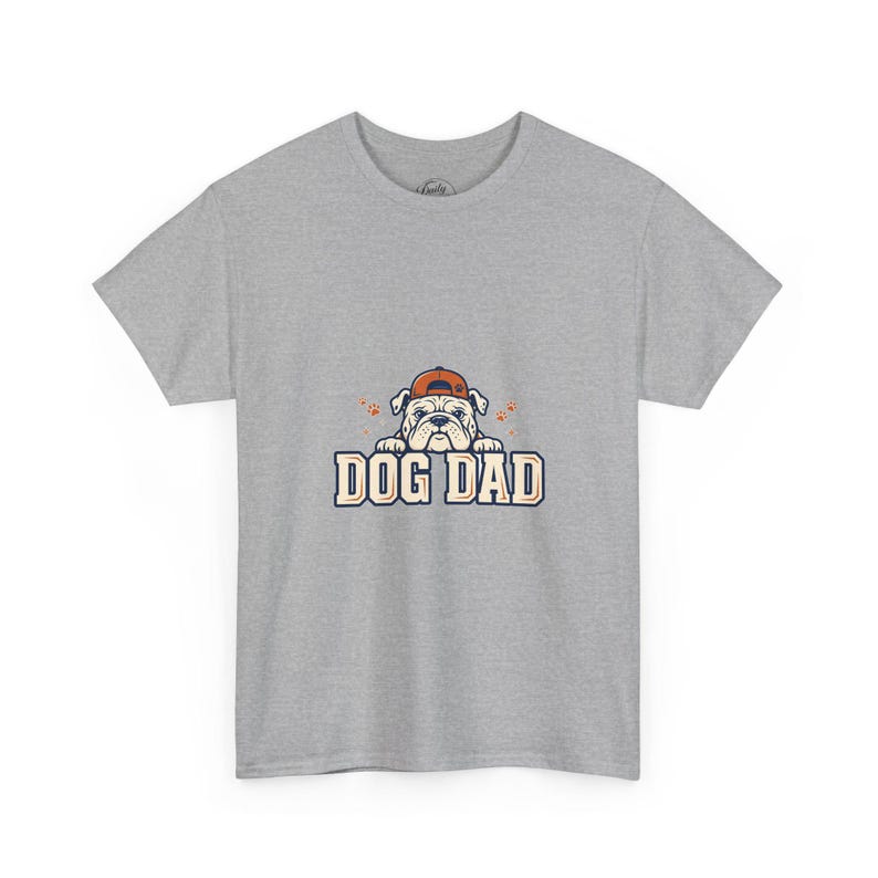Dog Dad Shirt, Funny Bulldog T-Shirt, Dog Lover Gift for Men, Best Dog Dad Ever Tee, Fathers Day Dog Gift image 3