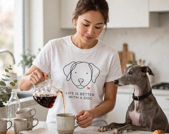 Life Is Better With a Dog Shirt, Minimalist Dog T-Shirt, Simple Dog Lover Gift, Line Art Dog Tee
