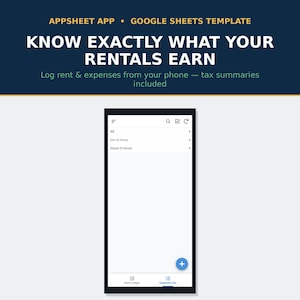 May include: A digital interface for an AppSheet app and Google Sheets template. The screen displays a list of rental properties including Elm St Home and Maple St Rental, with navigation icons for Rent Ledger and Expenses list at the bottom.