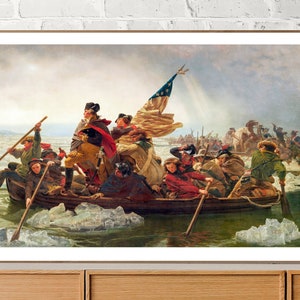 Washington Crossing the Delaware by Emanuel Leutze Fine Art Print - Heroic Story Artwork, Military Art